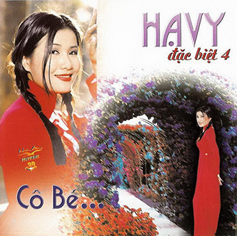 Album Cô Bé – Hạ Vy đặc biệt 4 Album Cô Bé – Hạ Vy đặc biệt 4