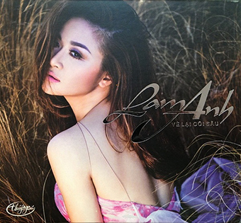 Album Về Lại Cõi Sầu – Lam Anh Album Về Lại Cõi Sầu – Lam Anh