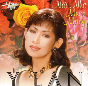 Album Ý Lan – Nỗi Nhớ Muộn Màng Album Ý Lan – Nỗi Nhớ Muộn Màng