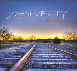 Album John Verity – Tone Hound On the Last Train to Corona (2014) Album John Verity – Tone Hound On the Last Train to Corona (2014)