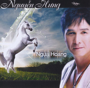 Album Ngựa Hoang – Nguyễn Hưng Album Ngựa Hoang – Nguyễn Hưng