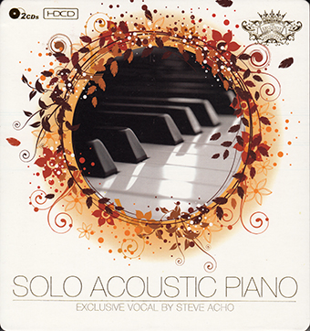 Album Steve Acho – Solo Acoustic Piano (2013) Vol.1 Album Steve Acho – Solo Acoustic Piano (2013) Vol.1
