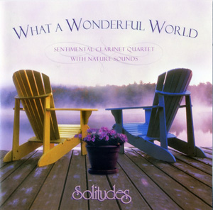 Album Dan Gibson’s & Bob De Angelis – What A Wonderful World Album Dan Gibson’s & Bob De Angelis – What A Wonderful World
