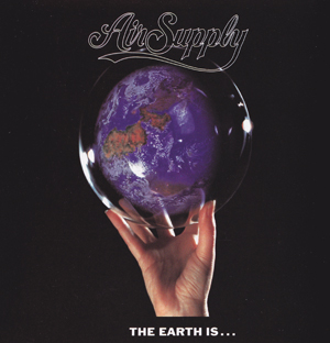 Album Air Supply – The Earth Is Album Air Supply – The Earth Is