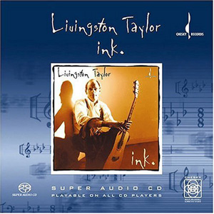Album Livingston Taylor – Ink Album Livingston Taylor – Ink