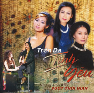 Album Trên Da Tình Yêu Album Trên Da Tình Yêu