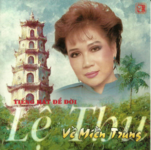 Album Về Miền Trung – Lệ Thu Album Về Miền Trung – Lệ Thu