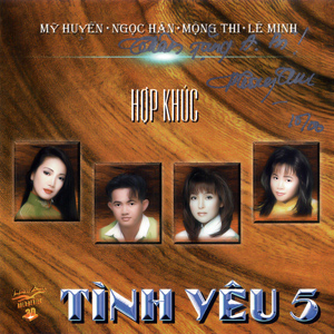 Album Hợp Khúc Tình Yêu 5 Album Hợp Khúc Tình Yêu 5