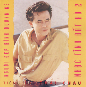 Album Nhạc Tình Bất Hủ 2 – Thái Châu Album Nhạc Tình Bất Hủ 2 – Thái Châu