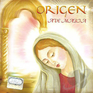 Album Origen – Ave.Maria Album Origen – Ave.Maria