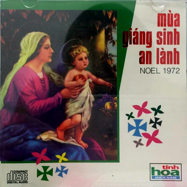 Album Mùa Giáng Sinh An Lành 1972 Album Mùa Giáng Sinh An Lành 1972