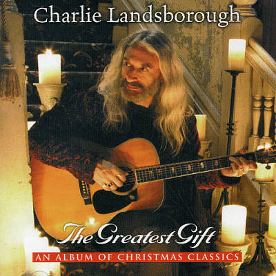Album The Greatest Gift – Charlie Landsborough Album The Greatest Gift – Charlie Landsborough