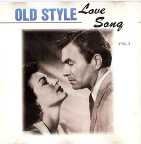 Album Old Style Love Song Vol. 3 Album Old Style Love Song Vol. 3