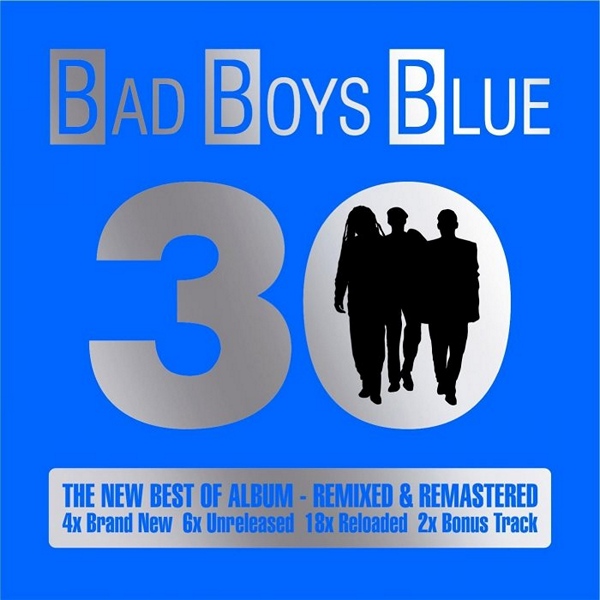 Album The New Best Of Album (2015) vol.2 – Bad Boys Blue Album The New Best Of Album (2015) vol.2 – Bad Boys Blue
