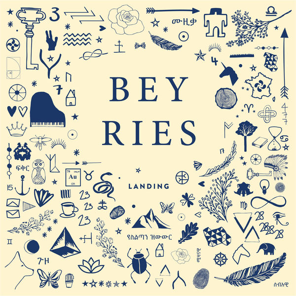Album Landing (2017) – Beyries Album Landing (2017) – Beyries