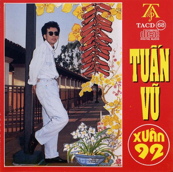 Album Xuân 92 – Tuấn Vũ Album Xuân 92 – Tuấn Vũ