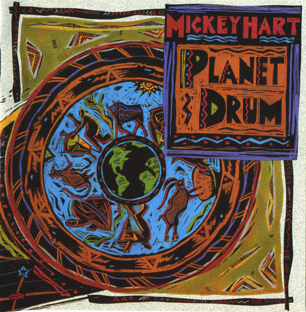 Album Planet Drum – Mickey Hart Album Planet Drum – Mickey Hart