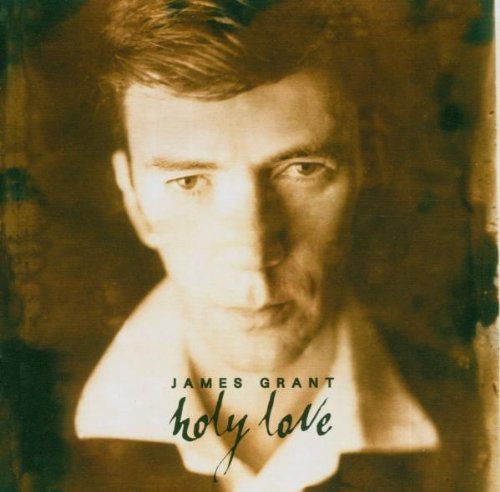 CD  James Grant ‎– Holy Love