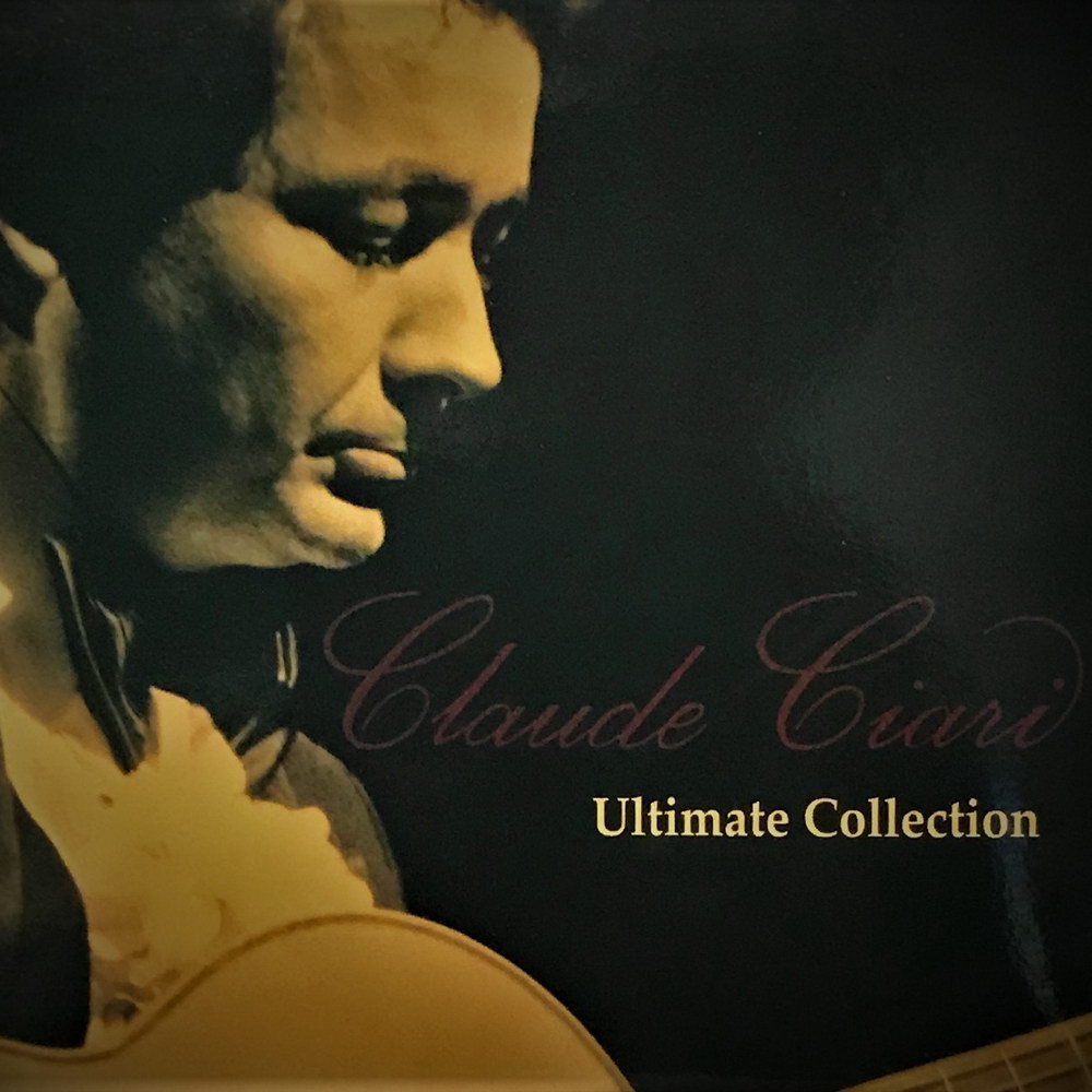 Album Claude Ciari – Ultimate Collection Album Claude Ciari – Ultimate Collection