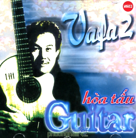 Album Hòa Tấu Guitar Vafa 2 Album Hòa Tấu Guitar Vafa 2