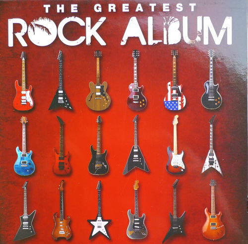 Album The Greatest Rock Album The Greatest Rock