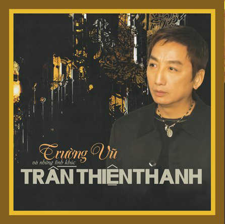 CD Trần Thiên Thanh – Trường Vũ